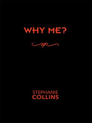 cover image of Why Me?